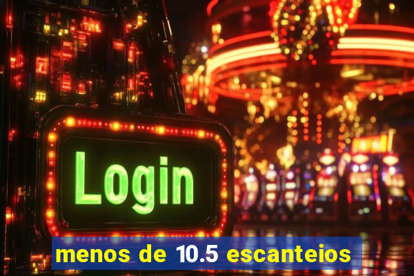 menos de 10.5 escanteios